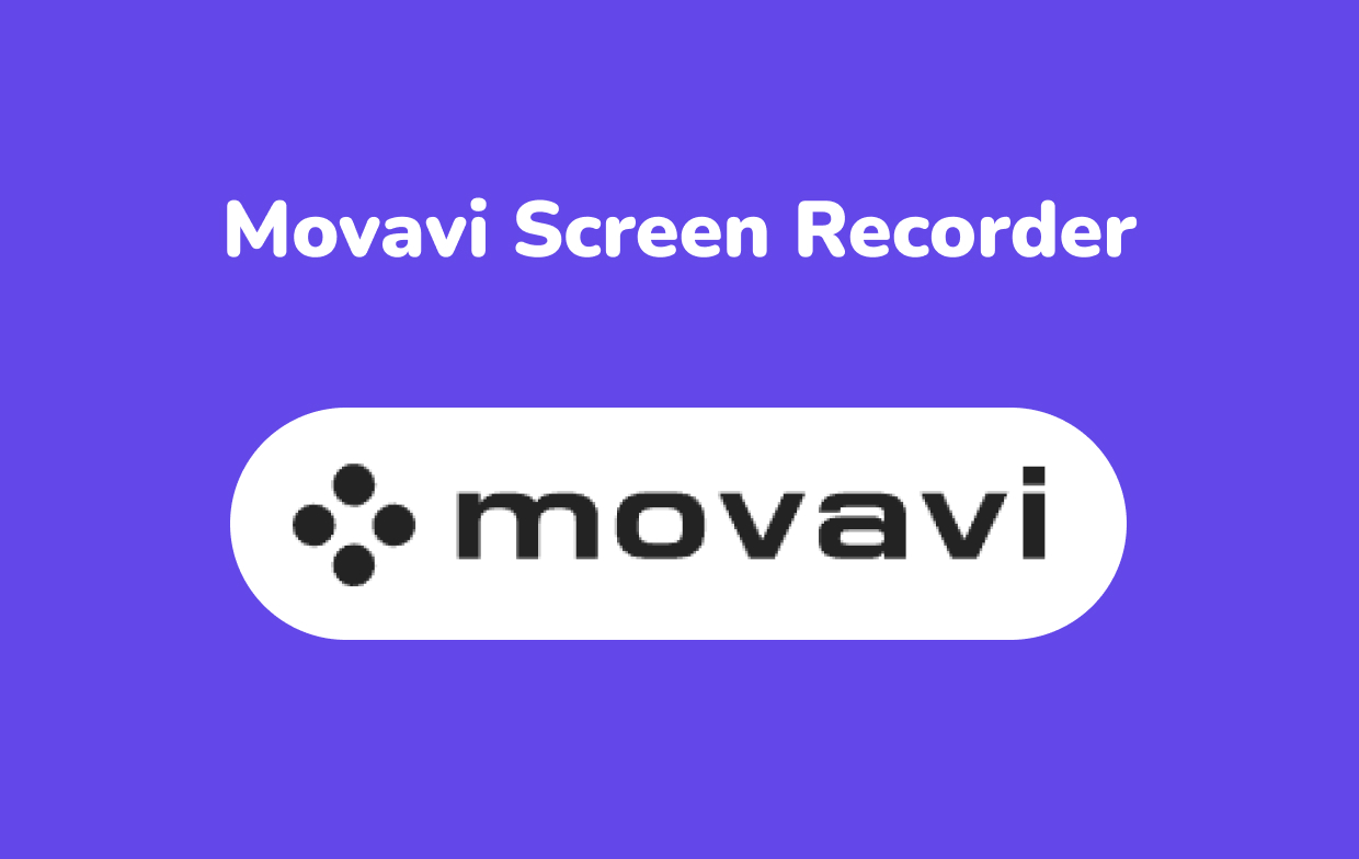 Movavi Screen Recorder Review