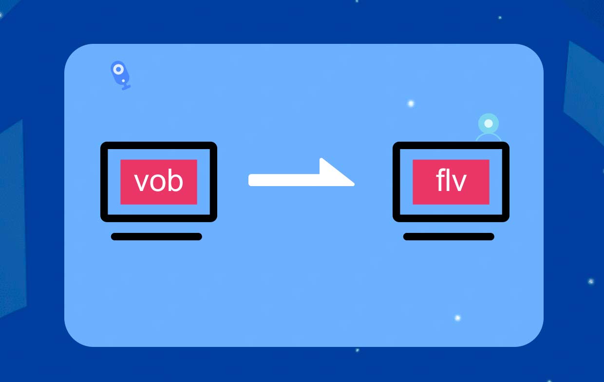 How to Convert VOB to FLV