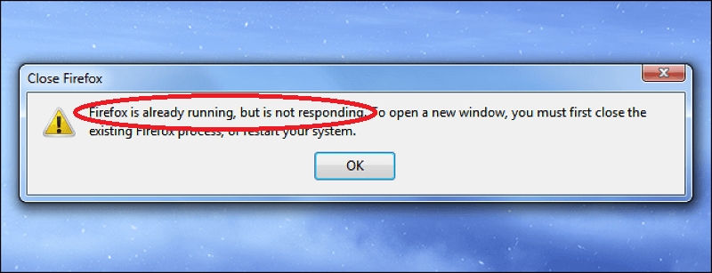 Firefox Is Already Running, But Is Not Responding