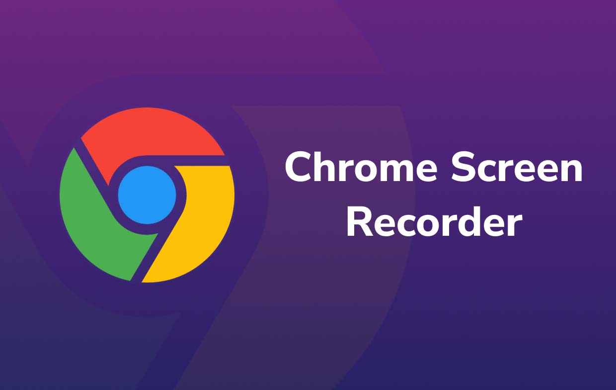 Chrome Screen Recorder