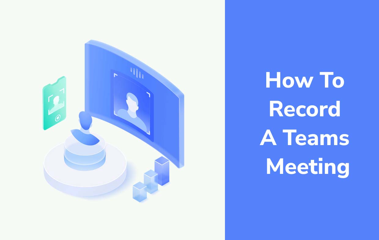 Como gravar uma reunião de equipes