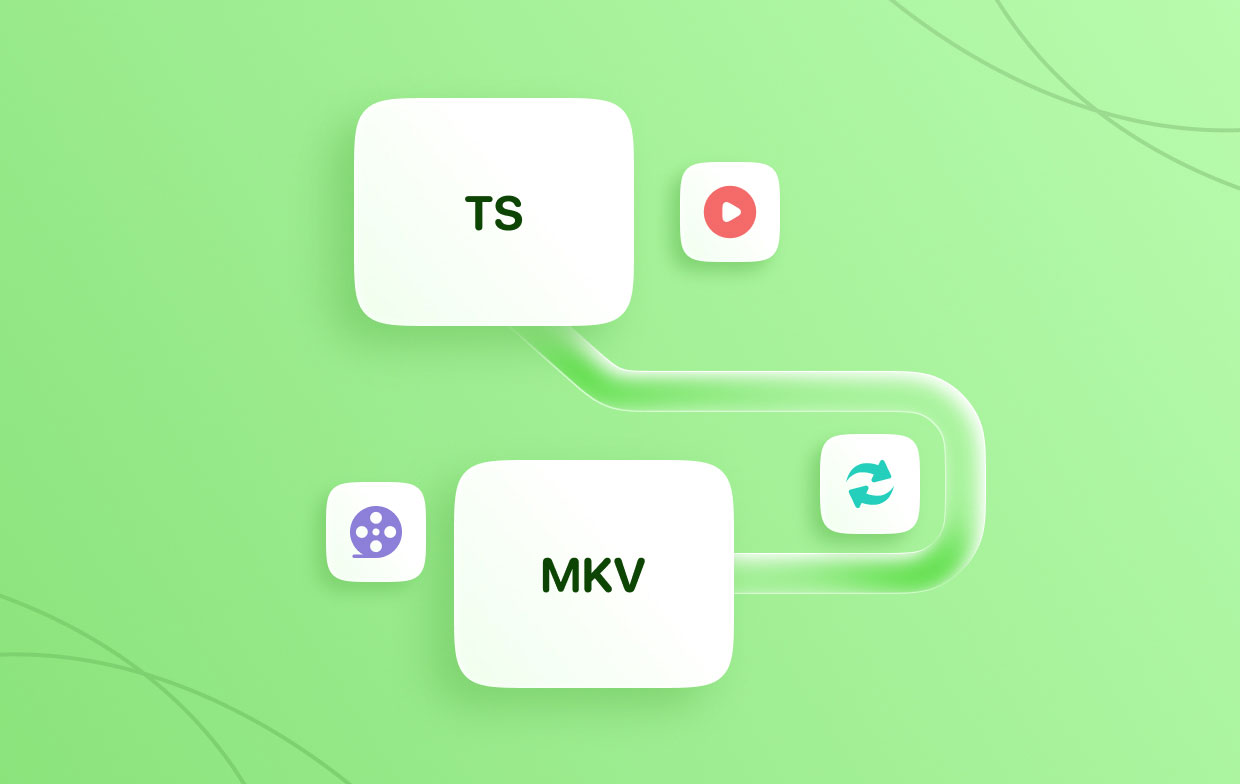 How to Convert TS to MKV