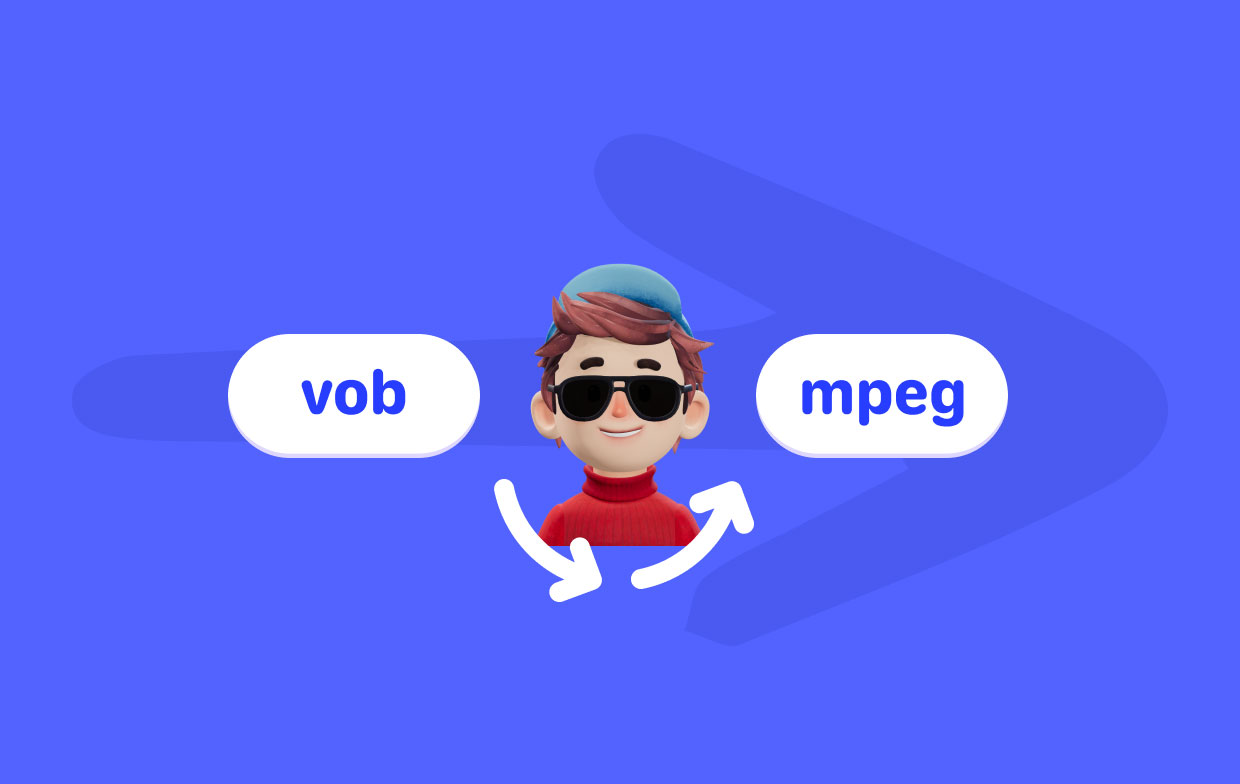 How to Convert VOB to MPEG