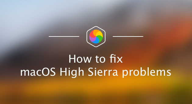 macOS High Sierra 문제 수정