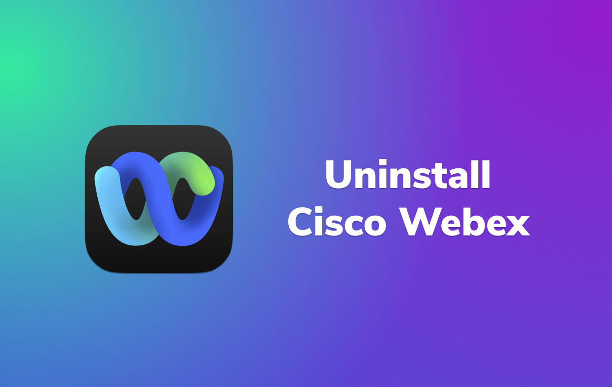 Properly Uninstall Cisco Webex on Mac