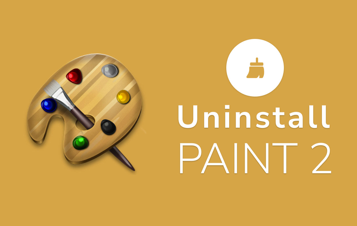 كيفية إلغاء تثبيت Paint 2 على جهاز Mac