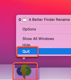 Quit to Uninstall A Better Finder Rename