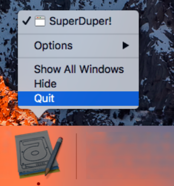 Quit to Uninstall SuperDuper on Mac