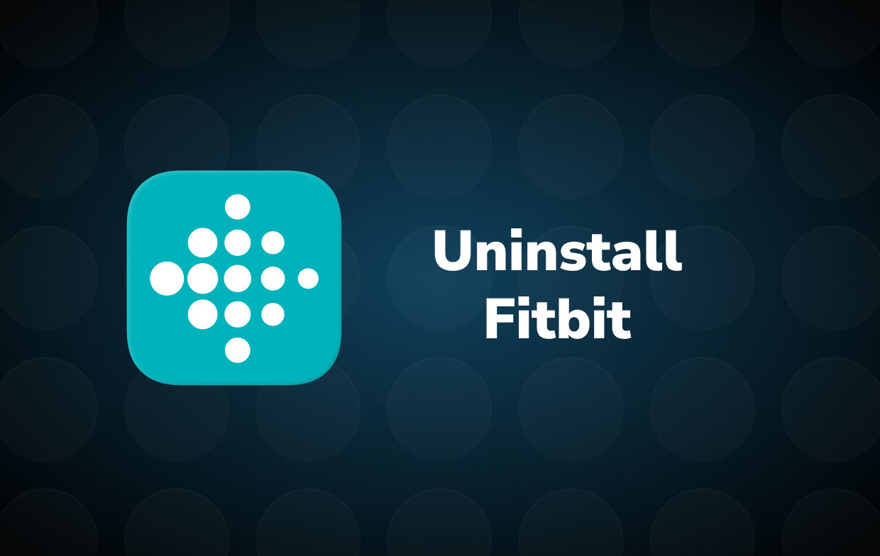 Uninstall Fitbit on Mac