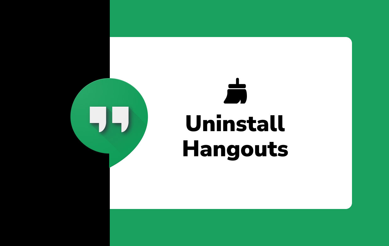 How to Uninstall Hangouts on Mac