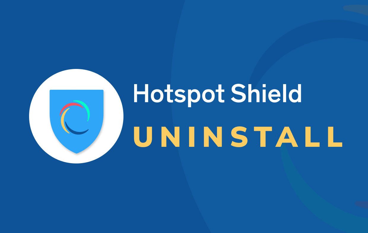 Uninstall Hotspot Shield on Mac