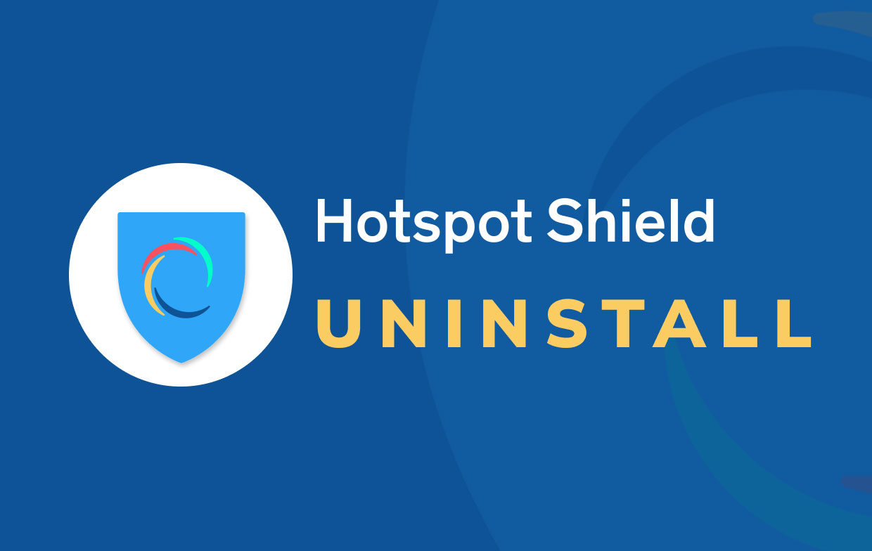 قم بإلغاء تثبيت Hotspot Shield على نظام Mac