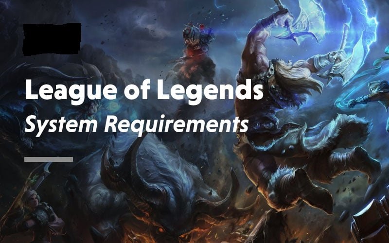 متطلبات League of Legends لنظام التشغيل Mac