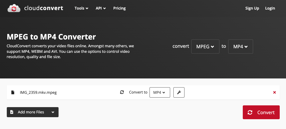 Use Cloudconvert.com to Convert MKV to MP4