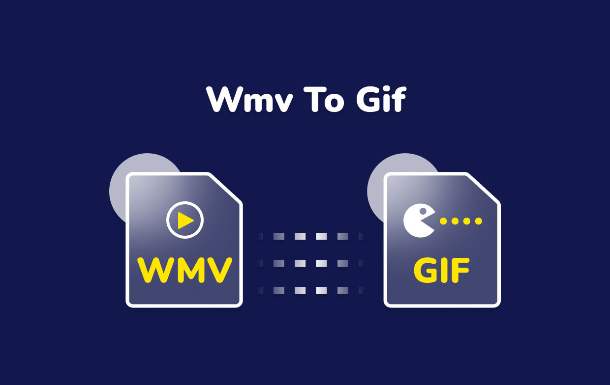 How to Convert WMV to GIF