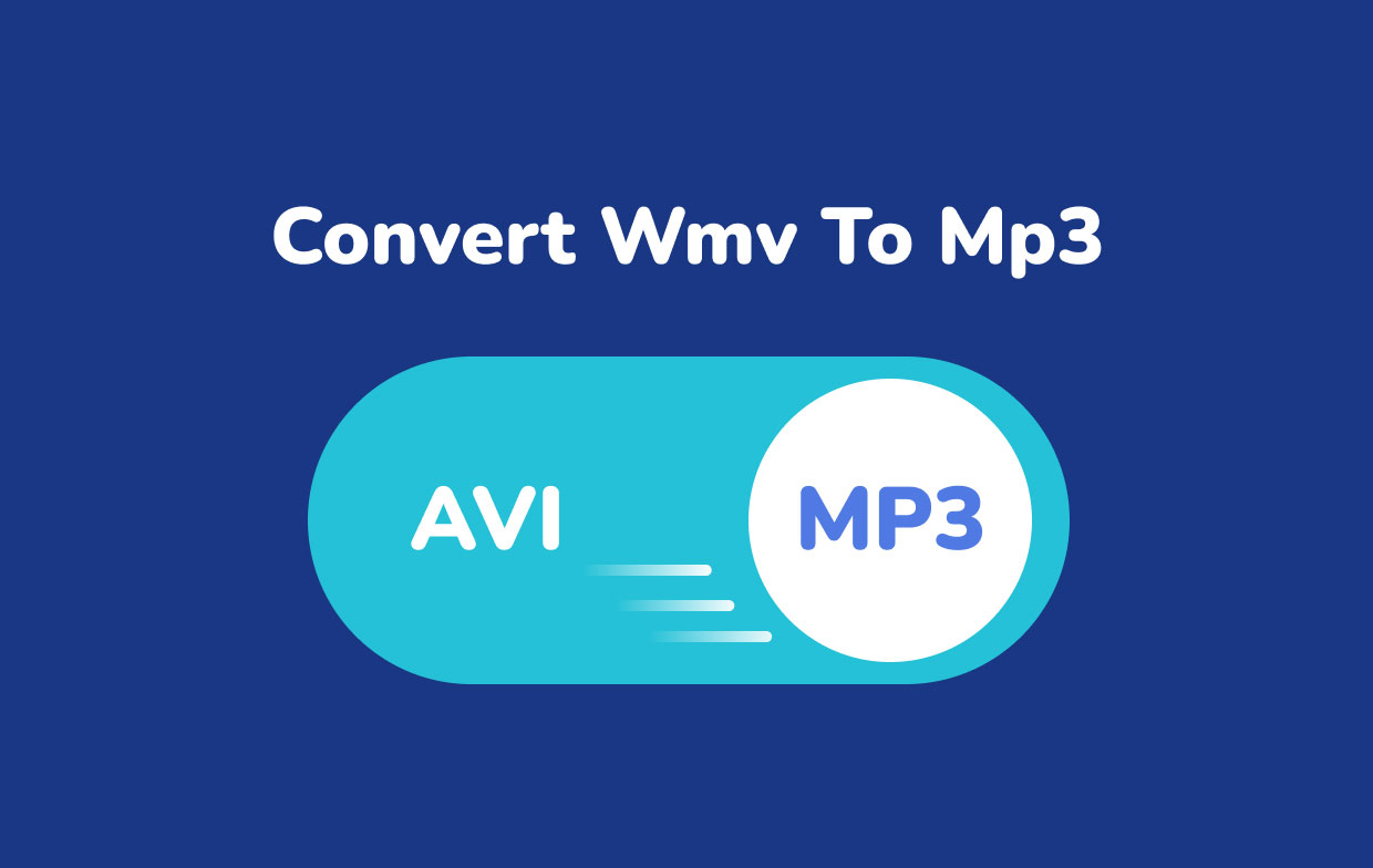 How to Convert WMV to MP3