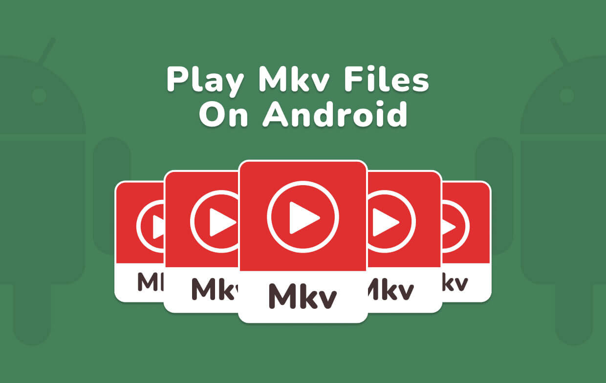 Android에서 MKV 파일을 재생하는 방법